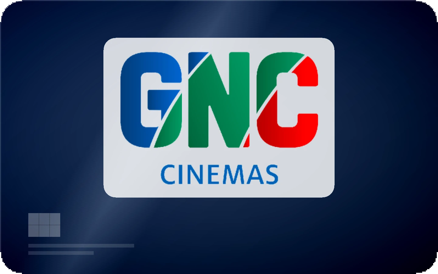 GNC Cinemas gift card